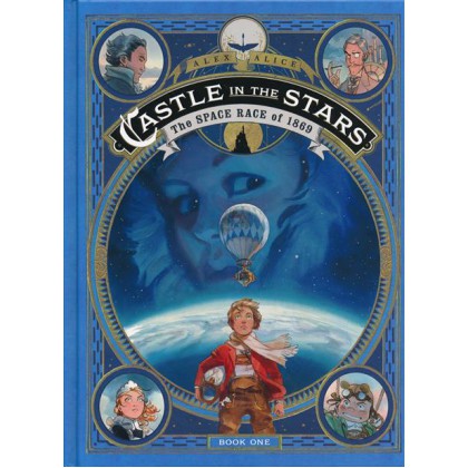 Castle In The Stars The Space Race Of 1869 